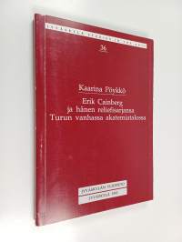 Erik Cainberg ja hänen reliefisarjansa Turun vanhassa akatemiatalossa (signeerattu, tekijän omiste)