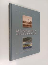 Maakunta maakunnassa : Osuuskauppa Maakunta 1917-2007
