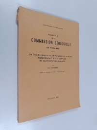Bulletin de la Commission géologique de Finlande N:o 181 : On the charnockites in the light of a highly metamorphic rock complex in southwestern Finland