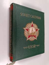 Thirty years of the Soviet State : calendar 1917 - XXX - 1947