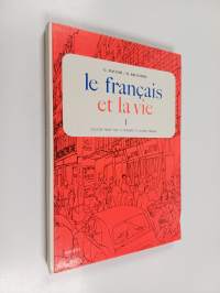 Le français et la vie 1
