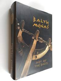 Baltų menas : parodos katalogas ; [Lietuvos tūkstantmečio programos tarptautinės parodos &quot;Baltų menas&quot; katalogas] = Art of the Balts : the catalogue of the exh...