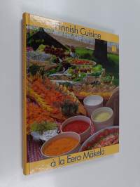 Finnish cuisine a la Eero Mäkelä