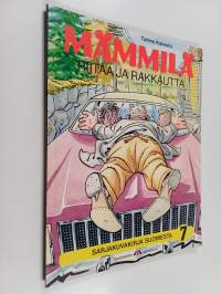 Mämmilä 7 : Riitaa ja rakkautta