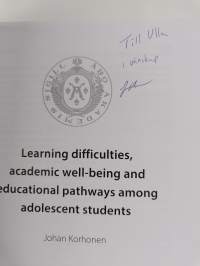 Learning difficulties, academic well-being and educational pathways among adolescent students (signeerattu, tekijän omiste)
