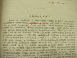 Wartijanääniä Suomen Sionista - kolmas vuosikerta suomalaisten pappien ewankeliumi-saarnoja ynnä Tekstein selityksiä ja Saarnanjuuria toimittanut Elis