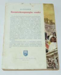 Kalle- Kustaa Korkin seikkailuja N:o 6	Rauniokaupungin vanki