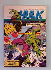 Hulk nr 9 1982 - Vem vill döda Hulk.   (Sarjakuvat, ulkomaalaiset sarjakuvalehdet, sopiva keräilykappaleeksi, Hulk)