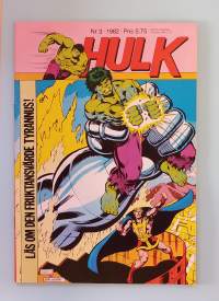 Hulk nr 3 1982 - Läs om den Fruktansvärde Tyrannus.   (Sarjakuvat, ulkomaalaiset sarjakuvalehdet, sopiva keräilykappaleeksi, Hulk)
