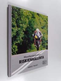 Moottoripyöräilyn riskienhallinta