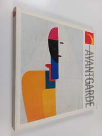 Avantgarde : neuvostotaidetta 1920-1930 = Soviet art 1920-1930 = sovjetisk konst 1920-1930