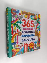 365 hauskaa askartelua paperista ja pahvista