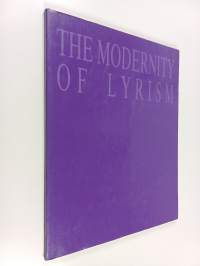 The modernity of lyrism