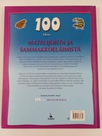 100 faktaa matelijoista ja sammakkoeläimistä