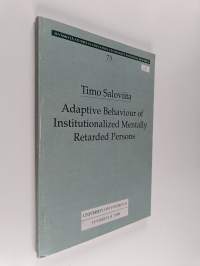 Adaptive Behaviour of Institutionalized Mentally Retarded Persons