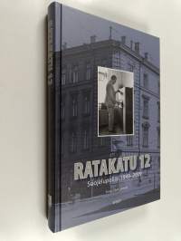 Ratakatu 12 : Suojelupoliisi 1949-2009