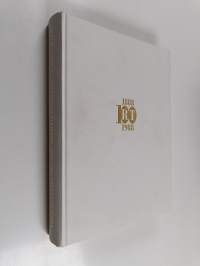 Rajamäen tehtaat 1888-1988 (signeerattu) : 100-vuotiskirja (signeerattu, tekijän omiste)