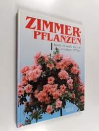 Zimmerpflanzen - Mehr Freude durch richtige Pflege