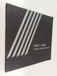 Turun taidegraafikot 1933-1983