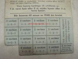 Kysskort - kortområde Skandinavien, gäller tillsvidare. Varje kupong berättigar till erhållande av; ! st. varm kyss... -ruotsalaisten vuoden 1940 kriisiajan