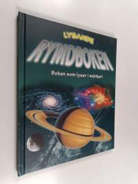 Lysande rymdboken : boken som lyser i mörker!