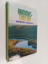 Hammastunturi, ihmisten erämaa