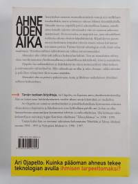 Ahneuden aika : kuinka pääoman ahneus tekee teknologian avulla ihmisen tarpeettomaksi