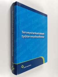 Terveystarkastukset työterveyshuollossa