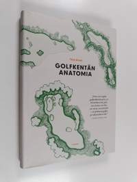 Golfkentän anatomia