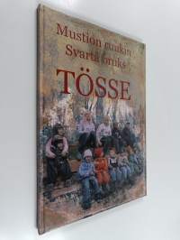 Mustion ruukin = Svartå bruks : Tösse