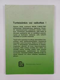 Parempia tunteita : rationaalisen itse-erittelyn opas