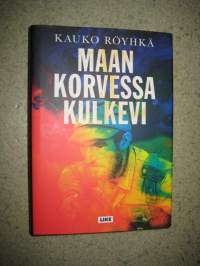 Maan korvessa kulkevi
