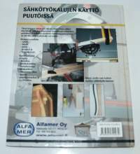 Sähkötyökaluilla puutöitä