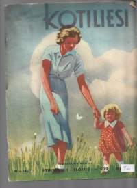 Kotiliesi 1939 nr 14-15 / Vanha suomalainen pirtti, pohjaompelua, säilöminen,