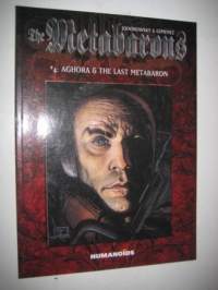 Metabarons &quot;4, Aghora &amp; the last metabaron