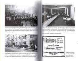 Helsinki 1914-1918   -Toivon, pelon ja sekasorron vuodet