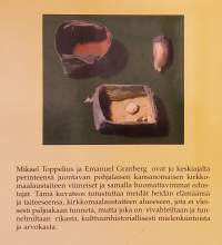 Kirkkomaalarit Mikael Topeliuksen ja Emanuel Granbergin taide. (Kirkkotaide, kulttuurihistoria, seinämaalaukset, kirkkorakennukset)