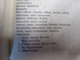 Sanomia Turusta 1852 &amp; 1853 vuosikerrat yhteissidoksena + puolivuosikerta 1881 &quot;Kotiin!&quot; oulussa ilmestynyttä kristillistä sanomalehteä