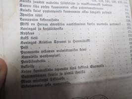 Sanomia Turusta 1852 &amp; 1853 vuosikerrat yhteissidoksena + puolivuosikerta 1881 &quot;Kotiin!&quot; oulussa ilmestynyttä kristillistä sanomalehteä