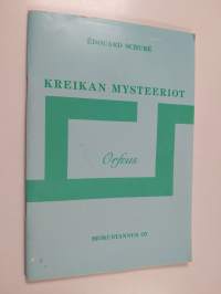Kreikan mysteeriot : Orfeus