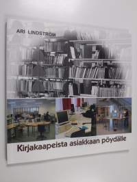 Kirjakaapeista asiakkaan pöydälle : Tampereen yliopiston kirjasto 80 vuotta - Tampereen yliopiston kirjasto 80 vuotta