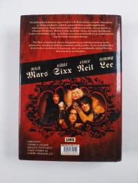 Mötley Crue : the dirt = törkytehdas