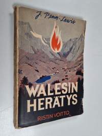 Walesin herätys ja sen salattuja lähteitä