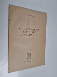 Kuolleenmeren tekstilöydöt ja kristinusko