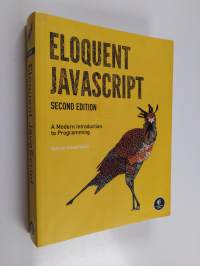 Eloquent JavaScript : a modern introduction to programming