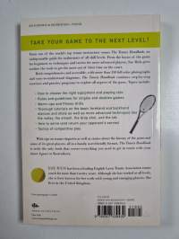 The Tennis Handbook : A Complete Guide to Acing Your Game
