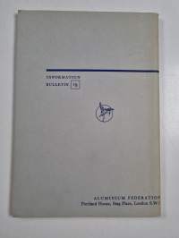 The Arc Welding of Aluminium : Information Bulletin 19
