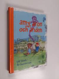 Amy, Aron och anden
