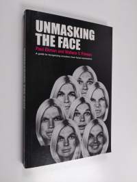 Unmasking the Face : A Guide to Recognizing Emotions from Facial Clues