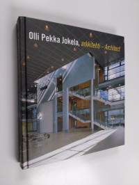 Olli-Pekka Jokela, arkkitehti -Architect